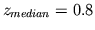 $z_{median}=0.8$