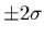 $\pm 2\sigma$